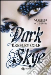 Dark skye libro