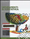 Fondamenti di statistica. Con aggiornamento online libro