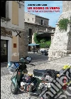 Un sogno in vespa. 5000 km disegnando l'Italia libro