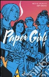 Paper girls. Vol. 1 libro
