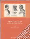Pirro Ligorio. Le erme del Lazio e della Campania libro