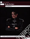 Michael Jackson. Il re del pop libro