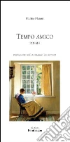 Tempo amico libro