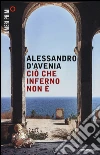 Ciò che inferno non è libro