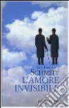L'amore invisibile L'amore invisibile