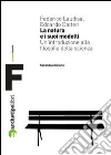 La natura e i suoi modelli. Un'introduzione alla filosofia della scienza La natura e i suoi modelli. Un'introduzione alla filosofia della scienza