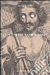 Il tempo non esiste libro