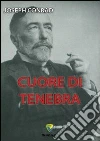 Cuore di tenebra Cuore di tenebra