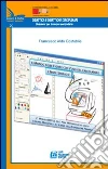 Il mondo delle figure con l'uso del calcolatore e note storiche. 2° modulo (SCFU) deell'area matematica del corso di laurea Magistrale.. Con CD Audio libro