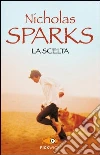 La scelta libro