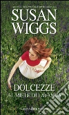 Dolcezze al miele di lavanda libro