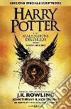 Harry Potter e la maledizione dell'erede. Parte uno e due Scriptbook. Ediz. speciale libro