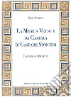 La musica vocale da camera di Gaspare Spontini. Catalogo tematico La musica vocale da camera di Gaspare Spontini. Catalogo tematico