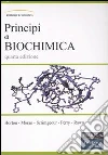 Principi di biochimica Principi di biochimica