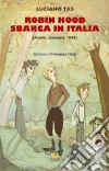 Robin Hood sbarca in Italia (Anzio, gennaio 1944) libro