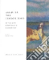 Eredità del simbolismo. Mitologie, etnologie, esoterismi libro