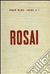 Ottone Rosai. Ediz. illustrata libro