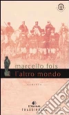 L'altro mondo L'altro mondo
