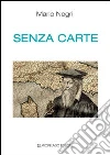 Senza carte libro
