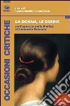 La donna, le donne nell'opera ( e nella Sicilia) di Leonardo Sciascia La donna, le donne nell'opera ( e nella Sicilia) di Leonardo Sciascia