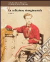 La collezione risorgimentale (2) La collezione risorgimentale (2)