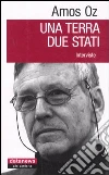 Una terra due stati. Interviste libro
