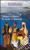 Abbasce a Marine ha nnate 'u Bammine libro