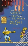 Questa notte mi ha aperto gli occhi libro