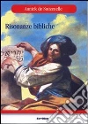 Risonanze bibliche libro