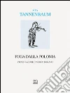 Fuga dalla Polonia Fuga dalla Polonia