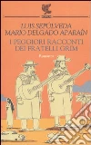 I peggiori racconti dei fratelli Grim libro