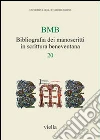 BMB. Bibliografia dei manoscritti in scrittura beneventana (20) libro