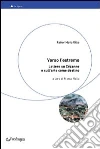 Verso l'estremo. Lettere su Cézanne e l'arte come destino Verso l'estremo. Lettere su Cézanne e l'arte come destino