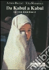 Da Kabul a Kabul libro