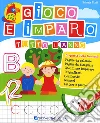 Gioco e imparo in vacanza Gioco e imparo in vacanza