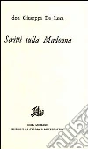 Scritti sulla Madonna libro
