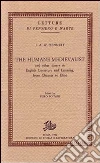 The human medievalist and other essays in English literature and learning from Chaucer to Eliot libro