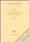 Storie di bizzoche tra Umbria e Marche libro