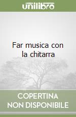 Far musica con la chitarra (2)