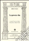 La povera vita libro
