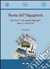 Storia dell'ingegneria. Atti del 1° Convegno nazionale (Napoli, 8-9 marzo 2006) Storia dell'ingegneria. Atti del 1° Convegno nazionale (Napoli, 8-9 marzo 2006)