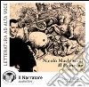 Il principe. Audiolibro. CD Audio libro
