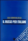 Il russo per italiani. Con 3 CD audio libro