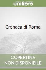 Cronaca di Roma (1852-1858) (3)