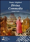La Divina Commedia. Audiolibro. CD Audio formato MP3. Ediz. integrale libro