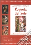 Rugiada del sole. Appunti su una Drosera unica al mondo a dieci anni dal ritrovamento presso Fucecchio Rugiada del sole. Appunti su una Drosera unica al mondo a dieci anni dal ritrovamento presso Fucecchio