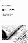 Free press. Lineamenti di un'analisi testuale e sintattica libro