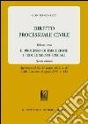 Diritto processuale civile. Vol. 3: Il processo di esecuzione. I procedimenti speciali libro