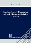 Contributo allo studio della trattazione nella storia del processo civile italiano 1815-1942 libro