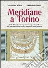 Meridiane a Torino libro